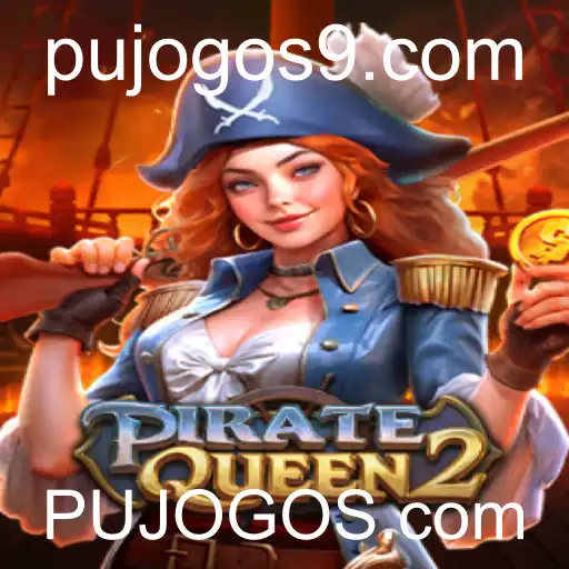 Descubra o Mundo Empolgante de PirateQueen2 no PUJOGOS.com