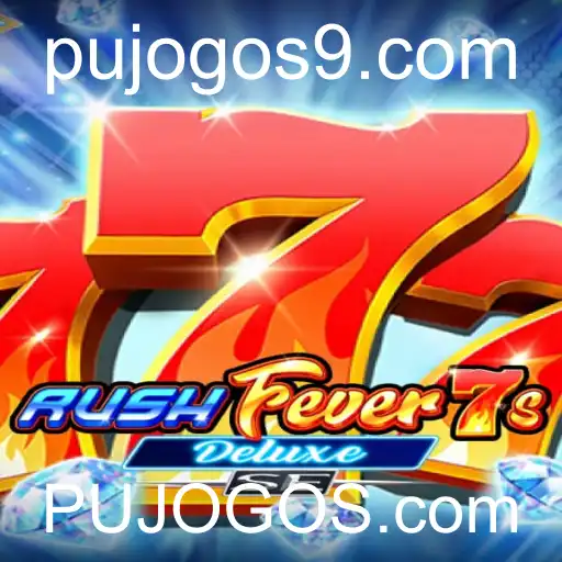 Descubra a Emoção de RushFever7sDeluxeSE no PUJOGOS.com